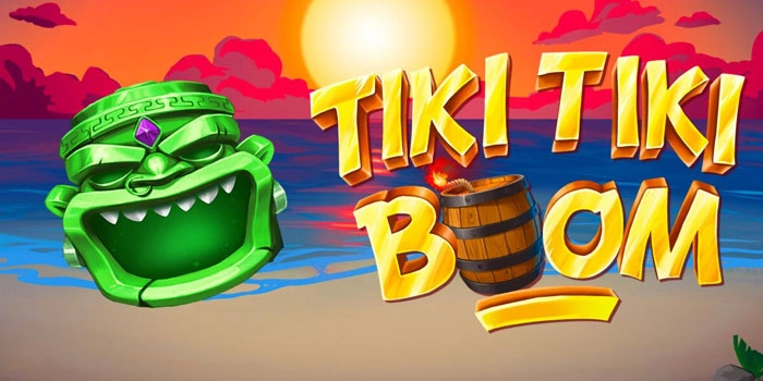 Slot Tiki Tiki Boom Paling Sering Kasih Jackpot Besar